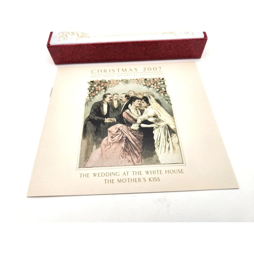White House Historical Association Christmas Ornament 2007 Box Wedding Cleveland